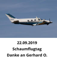 22.09.2019 Schaumflugtag Danke an Gerhard O.