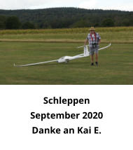 Schleppen September 2020 Danke an Kai E.